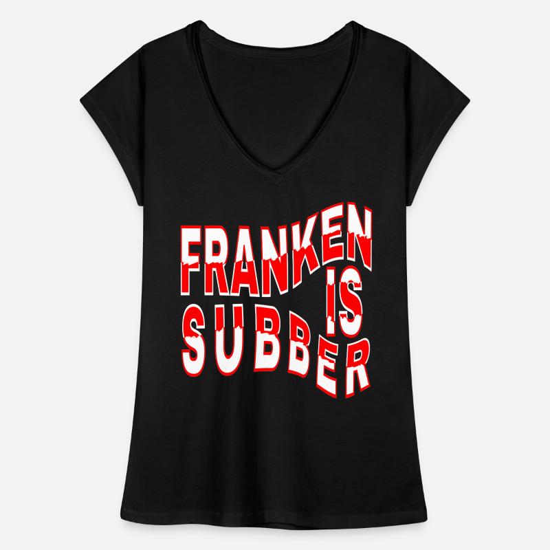 Franconia is Subber - Franconia is Super - fei schee T-shirt vintage Femme
