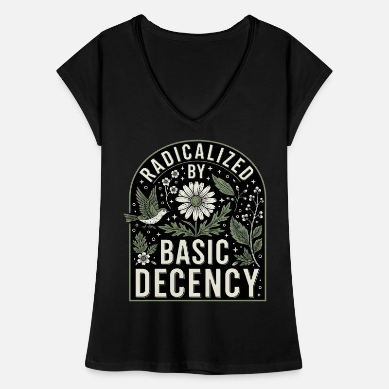 Radicalized By Basic Decency Statement Shirt Women's Vintage T-Shirt