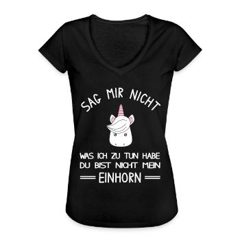 Du bist nicht mein Einhorn - lustiges Einhorn - Frauen Vintage T-Shirt - Schwarz - Vorne - Danielle (179cm)