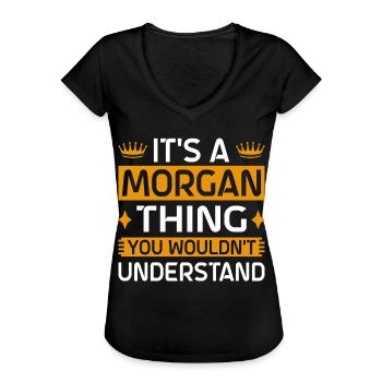 Morgan Thing Funny Saying - Women's Vintage T-Shirt - black - Front - Danielle (179cm)