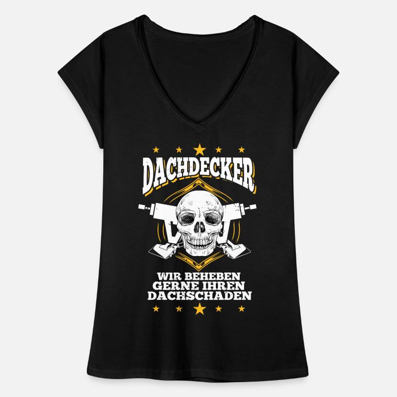Dachdecker Dachdecker Dachdecker Dachdecker Frauen Vintage T-Shirt