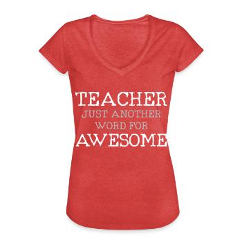 teacher - Women's Vintage T-Shirt - heather red - Front - Danielle (179cm)