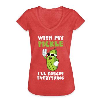 With My Pickle Ill Forget Everything - Women's Vintage T-Shirt - heather red - Front - Danielle (179cm)