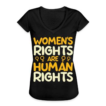 Womens Rights Are Human Rights - Frauen Vintage T-Shirt - Schwarz - Vorne - Danielle (179cm)