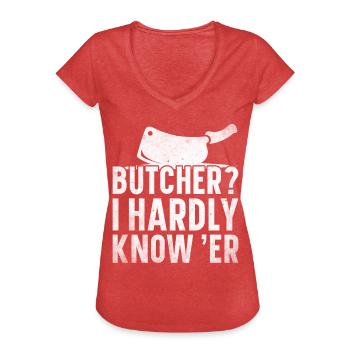 Metzger Fleischer Metzgerei Fleischerei - Frauen Vintage T-Shirt - Rot meliert - Vorne - Danielle (179cm)