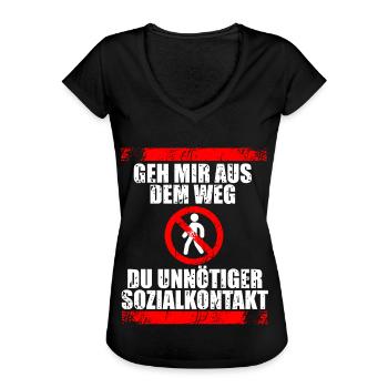 GEH MIR AUS DEM WEG DU UNNÖTIGER SOZIALKONTAKT - Frauen Vintage T-Shirt - Schwarz - Vorne - Danielle (179cm)