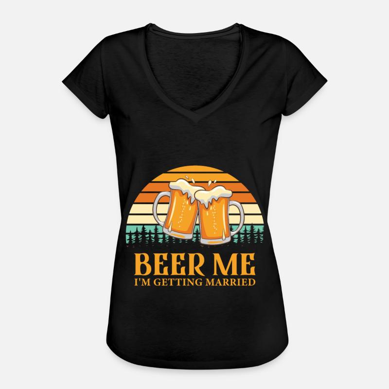 Getting Married Beer Me I'm Getting Married Bachelor - Women's Vintage T-Shirt - black