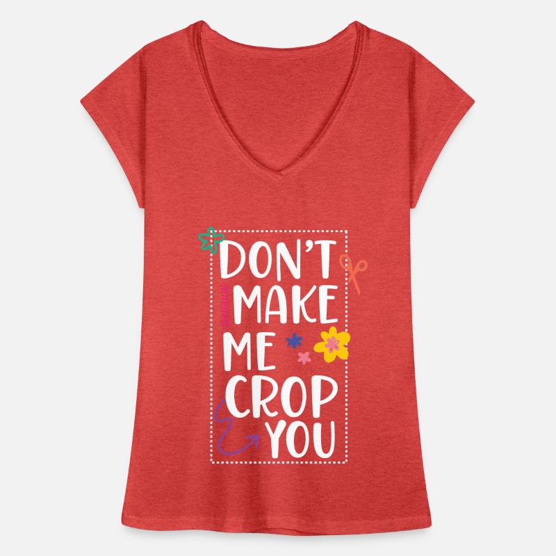 Ne me forcez pas à vous couper le scrapbooking T-shirt vintage Femme