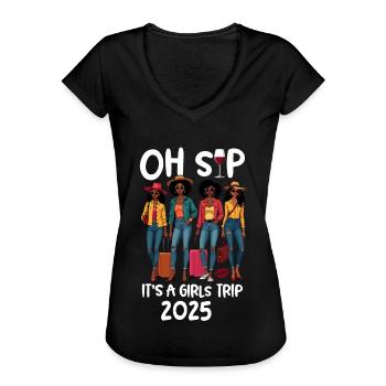 Oh Sip It's A Girls Trip 2025 - Frauen Vintage T-Shirt - Schwarz - Vorne - Danielle (179cm)