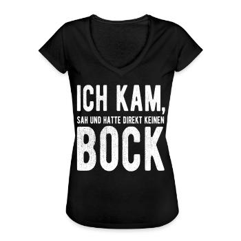 Provokantes Statement Motiv Sarkastischer Spruch - Frauen Vintage T-Shirt - Schwarz - Vorne - Danielle (179cm)