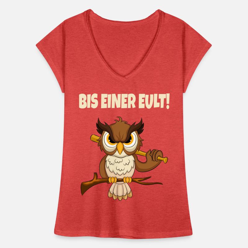 Bis Einer Eult Lustiger Spruch Frauen Vintage T-Shirt