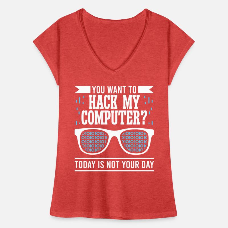 Softwareentwickler You Want To Hack My Computer Frauen Vintage T-Shirt