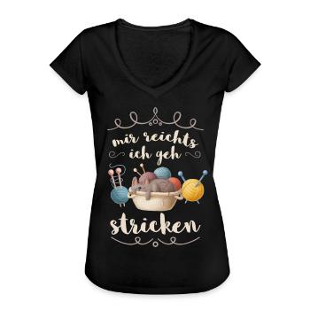 Mir reichts ich geh stricken! Häkeln Omas Spruch - Frauen Vintage T-Shirt - Schwarz - Vorne - Danielle (179cm)