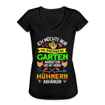 Gärtner Geschenk - im Garten arbeiten Hühnern - Frauen Vintage T-Shirt - Schwarz - Vorne - Danielle (179cm)