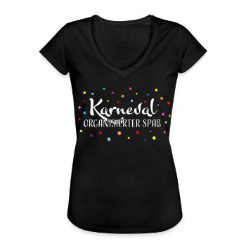 Karnevalsverein Karnevalsclique Karnevalist Narr - Frauen Vintage T-Shirt - Schwarz - Vorne - Danielle (179cm)
