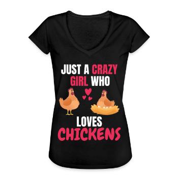 Verrücktes Mädchen Bauernhof Tier Geschenk Huhn - Frauen Vintage T-Shirt - Schwarz - Vorne