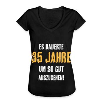35. Geburtstag Witziger Spruch - Frauen Vintage T-Shirt - Schwarz - Vorne