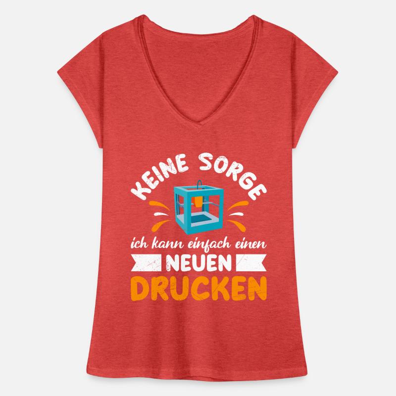 3-D Printer Don't Worry Can Print a New One Women's Vintage T-Shirt