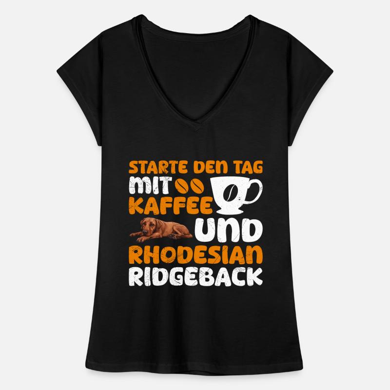 Ridgeback STARTE DEN TAG MIT KAFFEE UND RIDGEBACK Frauen Vintage T-Shirt