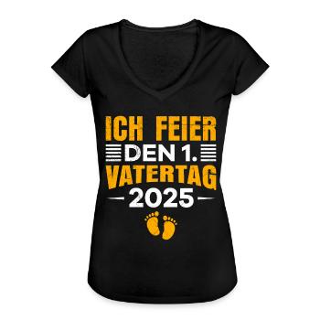 1. Vatertag CELEBRATING OUR FIRST FATHER'S DAY - Frauen Vintage T-Shirt - Schwarz - Vorne - Danielle (179cm)