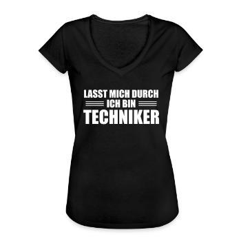 Lasst mich durch ich bin Techniker - Frauen Vintage T-Shirt - Schwarz - Vorne - Danielle (179cm)