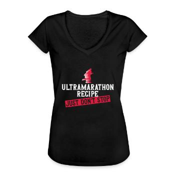 Ultramarathon recipe Just don't stop - Women's Vintage T-Shirt - black - Front - Danielle (179cm)