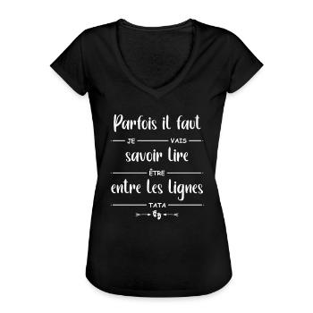 Il faut lire entre les lignes je vais être Tata - T-shirt vintage Femme - noir - Devant - Danielle (179cm)