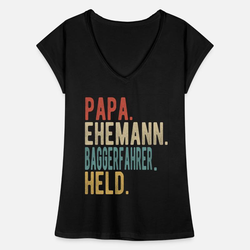 Baggerfahrer Papa Ehemann Held Frauen Vintage T-Shirt