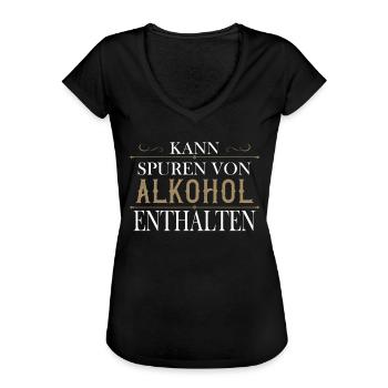 Kann Spuren von Alkohol Enthalten - Frauen Vintage T-Shirt - Schwarz - Vorne