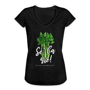 Se' la rie - Sellerie Gemüse Lustiger Spruch - Frauen Vintage T-Shirt - Schwarz - Vorne