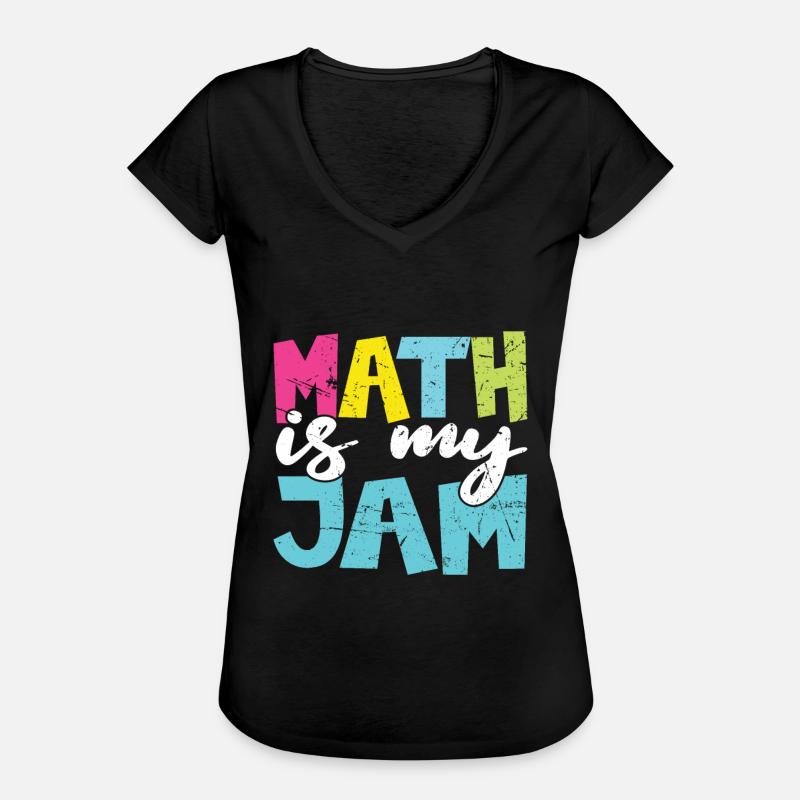 Math Teacher Math Teacher Funny Math Is My Jam - Women's Vintage T-Shirt - black