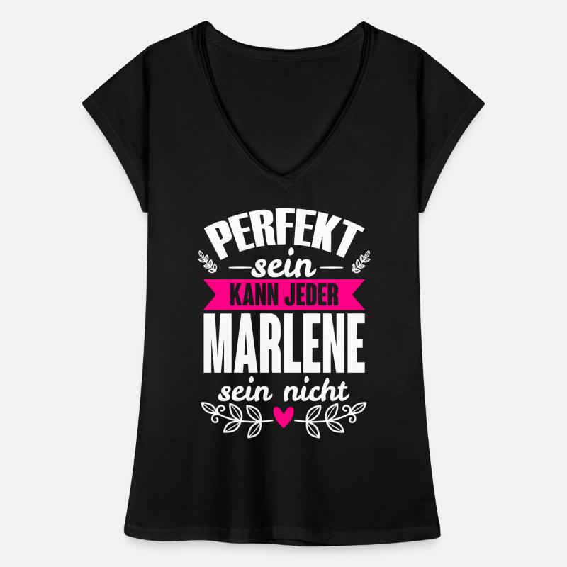 Marlene - Perfekt Sein Kann Jeder Marlene Nicht Frauen Vintage T-Shirt