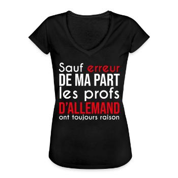 Les profs d'allemand ont toujours raison - T-shirt vintage Femme - noir - Devant - Danielle (179cm)