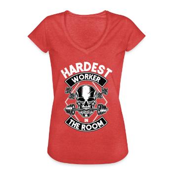 Hardest worker in the room - Women's Vintage T-Shirt - heather red - Front - Danielle (179cm)