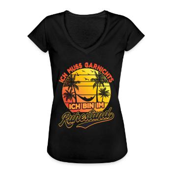 Ich Muss Garnichts Ich Bin Im Ruhestand Rente - Frauen Vintage T-Shirt - Schwarz - Vorne