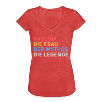Paulina Fau Mythos Legende - Frauen Vintage T-Shirt - Rot meliert - Vorne - Danielle (179cm)