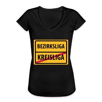 bezirksliga aufstieg kreisliga - Frauen Vintage T-Shirt - Schwarz - Vorne - Danielle (179cm)