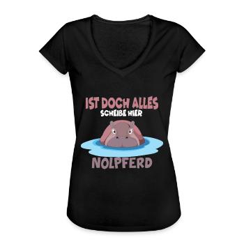 Ist doch alles scheiße hier Nölpferd - Frauen Vintage T-Shirt - Schwarz - Vorne - Danielle (179cm)