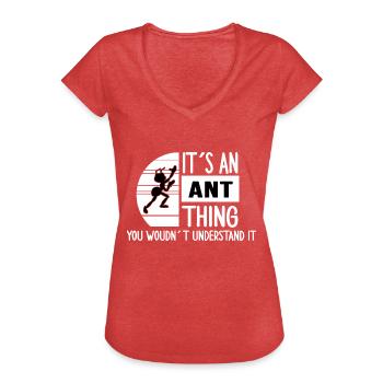 Ant colony ant "ant-thing" ant state - Women's Vintage T-Shirt - heather red - Front - Danielle (179cm)
