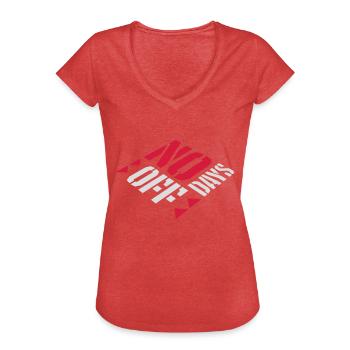 no days off quote - Women's Vintage T-Shirt - heather red - Front - Danielle (179cm)