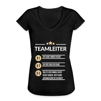 Teamleiter Ich hab immer Recht - Frauen Vintage T-Shirt - Schwarz - Vorne