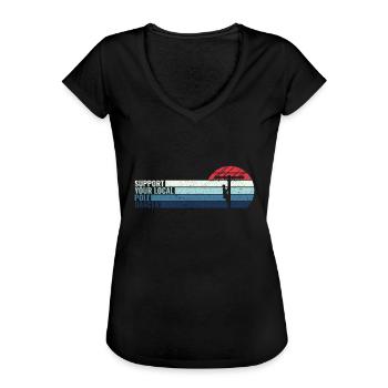 Support Your Local Pole Dancer - - Frauen Vintage T-Shirt - Schwarz - Vorne - Danielle (179cm)
