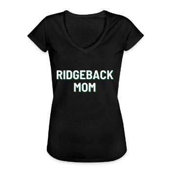 Ridgeback Mom - Frauen Vintage T-Shirt - Schwarz - Vorne
