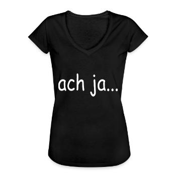 "ach ja", T-Shirt mit Seufzer - Frauen Vintage T-Shirt - Schwarz - Vorne - Danielle (179cm)