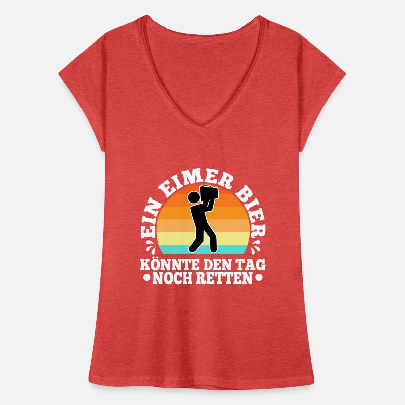 Ein Eimer Bier könnte den Tag noch retten Frauen Vintage T-Shirt