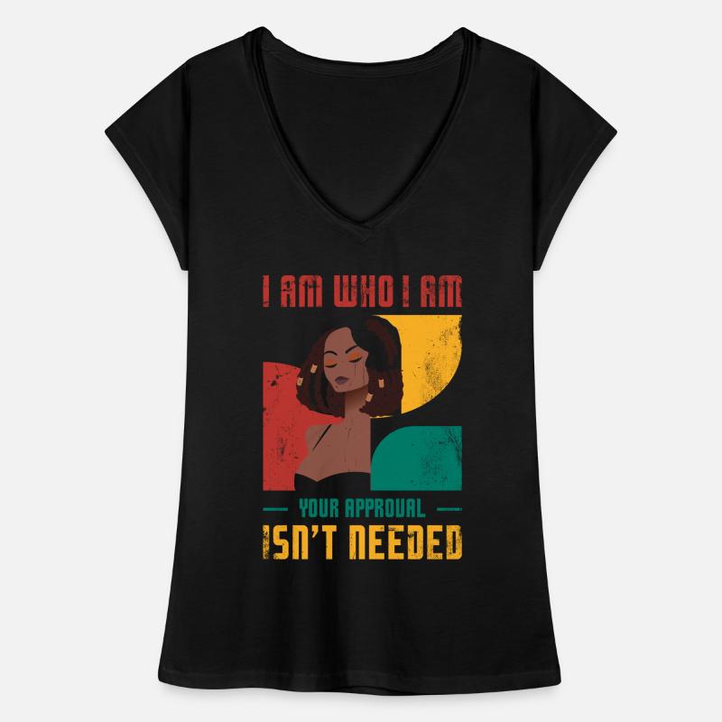 Ich Bin, Wer Ich Bin, Deine Zustimmung Wird Nicht Frauen Vintage T-Shirt
