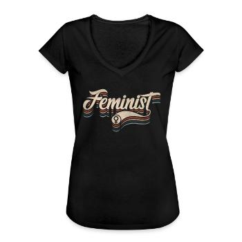 Design féministe pour les féministes - T-shirt vintage Femme - noir - Devant