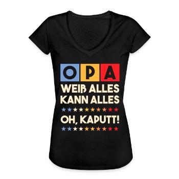 Opa Weiß Alles Kann Alles Oh Kaputt! Ruhestand - Frauen Vintage T-Shirt - Schwarz - Vorne - Danielle (179cm)