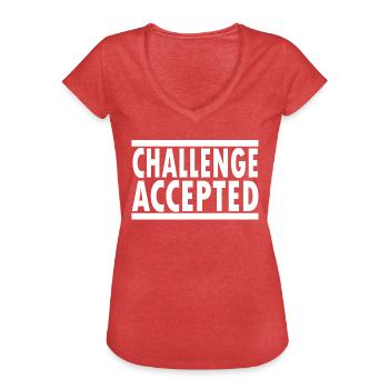 Challenge Accepted - Women's Vintage T-Shirt - heather red - Front - Danielle (179cm)