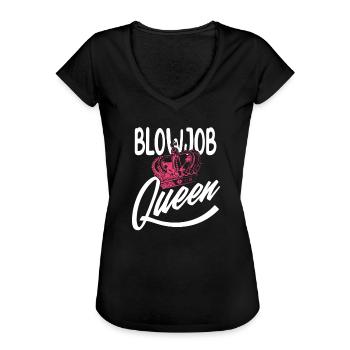 Blowjob Queen Frauen Sex Versaut - Frauen Vintage T-Shirt - Schwarz - Vorne - Danielle (179cm)